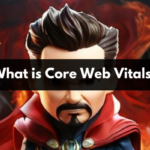 The Ultimate Guide to Optimising for Core Web Vitals