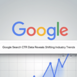 Digital Marketing Updates: Google Search CTR Data Reveals Shifting Industry Trends