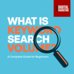 What Is Keyword Search Volume? A Complete Guide for Beginners