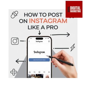 How to Post on Instagram Like a Pro